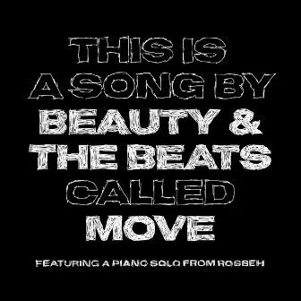 MOVE by Beauty & the Beats