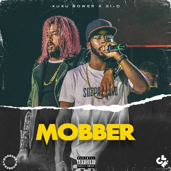 Mobber by Xuxu Bower