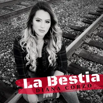 La Bestia by Diana Corzo