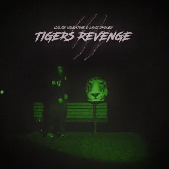 Tigers Revenge by Lawz Spoken