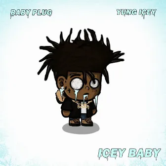 Icey Baby by Baby Plug