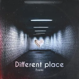 Different Place by Franki