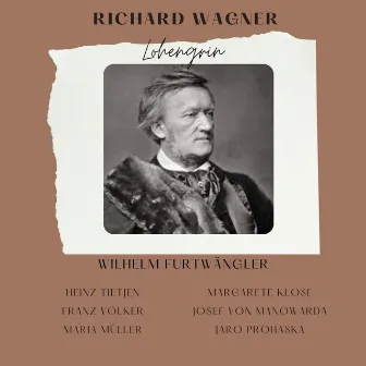 Richard Wagner : Lohengrin (Excerpts) by Franz Völker