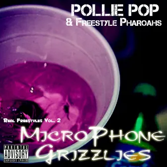 Microphone Grizzlies by Pollie Pop & Freestyle Pharoahs