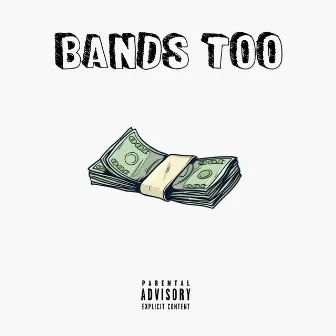 Bands Too by JLAV