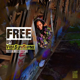 Free by Vida Sunshyne