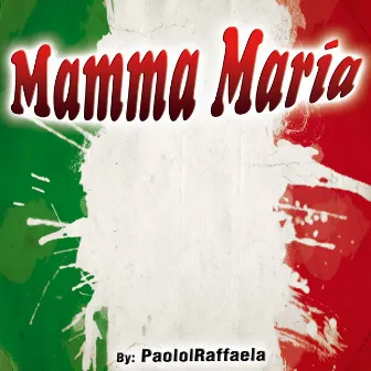 Mamma María: Single by Paolo