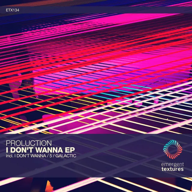 I Don't Wanna / 5 / Galactic