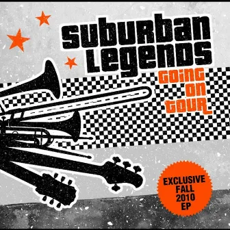 Going on Tour - Ep by Suburban Legends