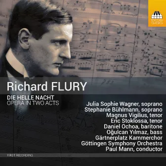 Richard Flury: Die helle Nacht by Richard Flury