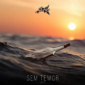 Sem Temor by Vortix