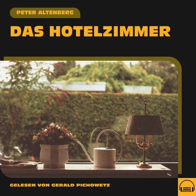 Das Hotelzimmer