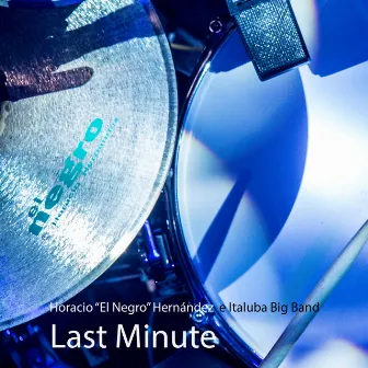 Last Minute (En Vivo) by Horacio El Negro Hernandez