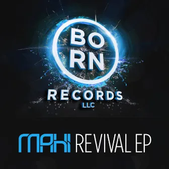 Revival by Mahi