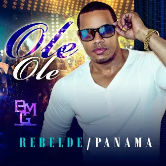 Ole Ole (feat. Panama) by Rebelde