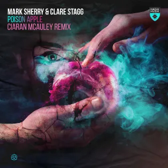 Poison Apple (Ciaran McAuley Remix) by Clare Stagg