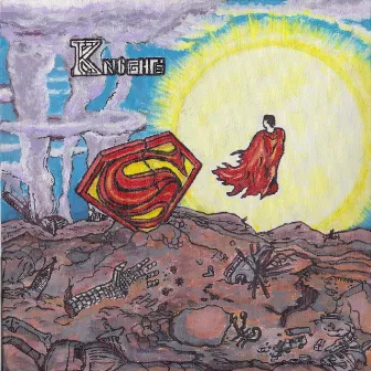 Superman EP by Knights