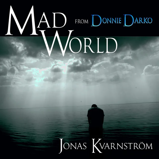 Mad World - From Donnie Darko