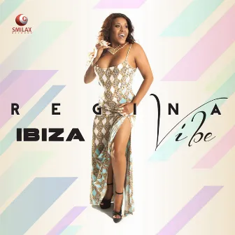 Ibiza Vibe by Regina