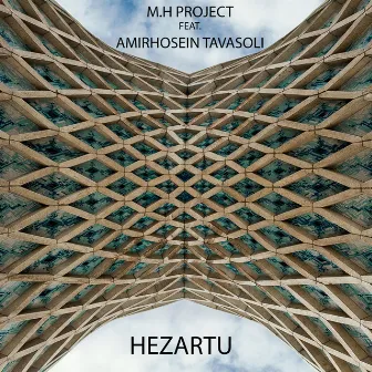 Hezartu by M.H PROJECT