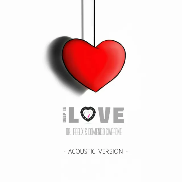 Deep is Love - Acoustic