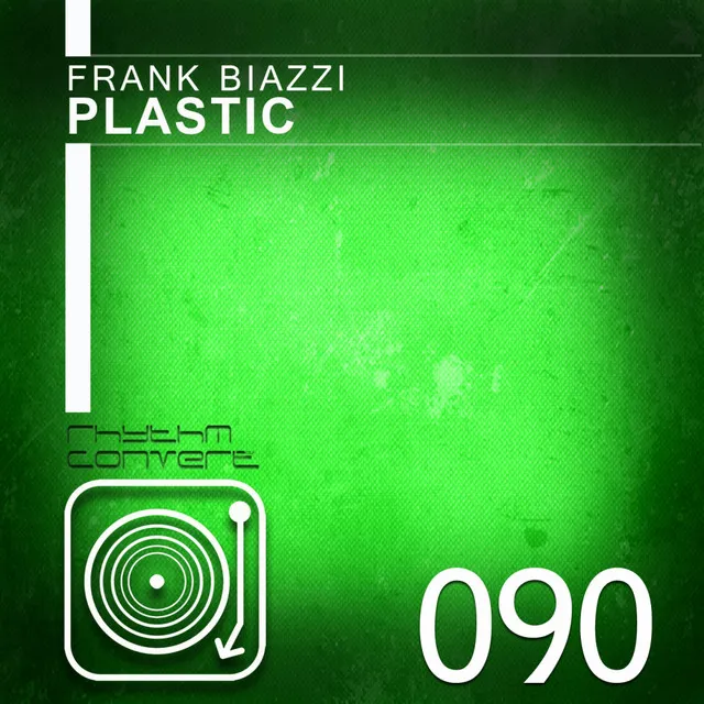 Plastic - Original Mix