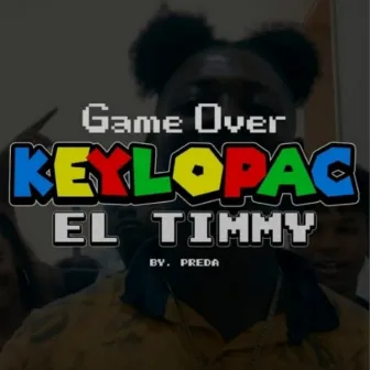 GAME OVER by Keylopac