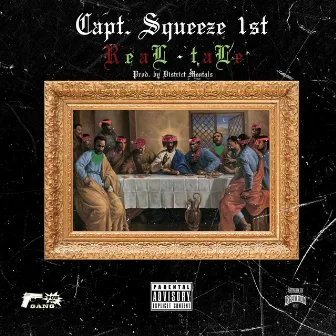 Real tale by Capt. Squeeze 1st