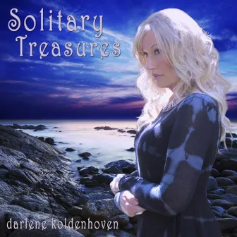 Solitary Treasures by Darlene Koldenhoven