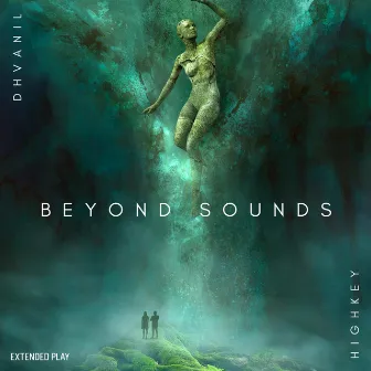 BEYOND SOUNDS by Highkey