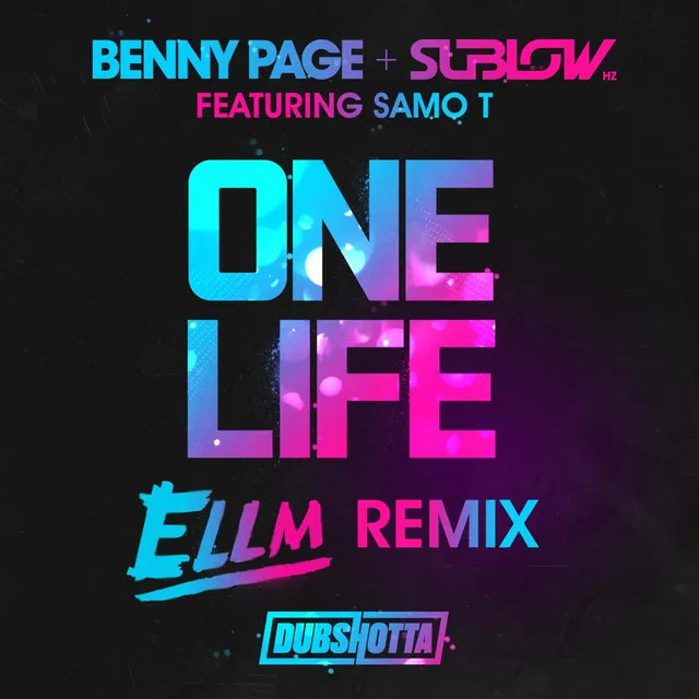 One Life - ELLM Remix