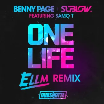 One Life by Sublow Hz