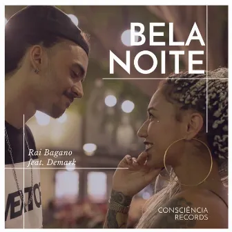 Bela Noite by Rai Bagano