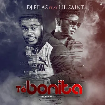 Tá Bonita by Dj Filas