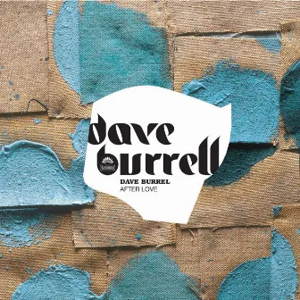 After Love by Dave Burrell