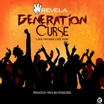 Generation Curse by 3revela