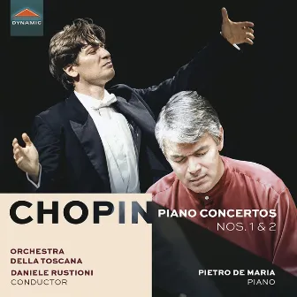 Chopin: Piano Concertos Nos. 1 and 2 by Daniele Rustioni