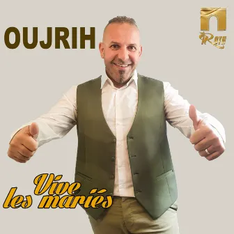 Vive les mariés by Oujrih