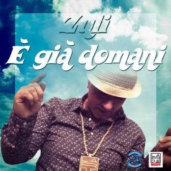 È già domani by Zuli