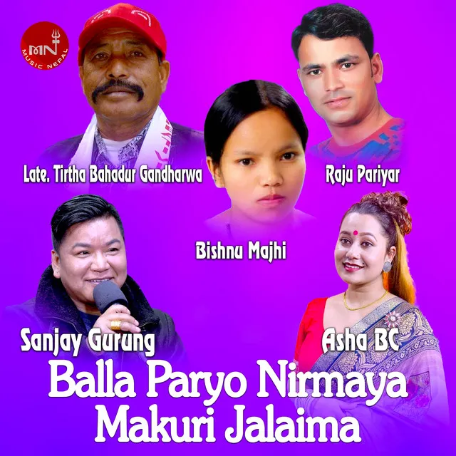 Balla Paryo Nirmaya Makuri Jalai