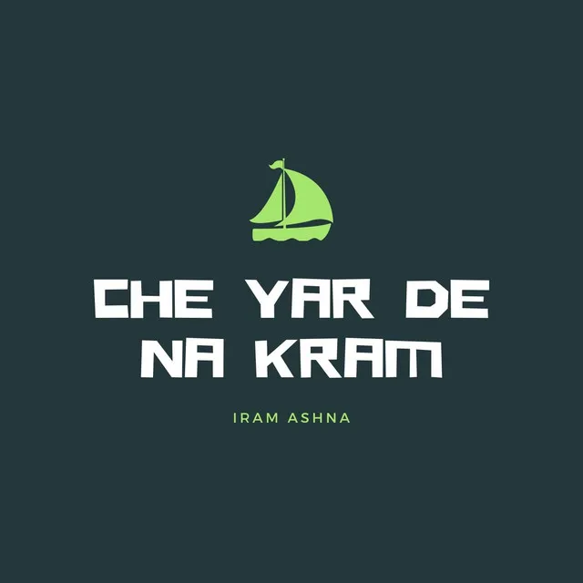 Che Yar De Na Kram