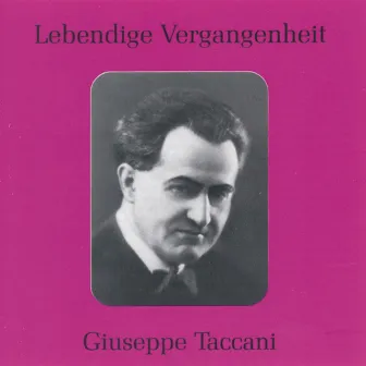 Lebendige Vergangenheit - Giuseppe Taccani by Giuseppe Taccani