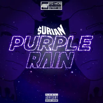 Purple Rain by $urian