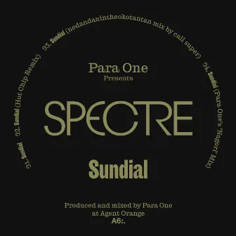 SPECTRE: Sundial by Para One