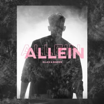 Allein by Ellex