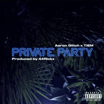 Private Party by 44rickz