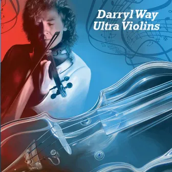 Ultra Violins by Darryl Way