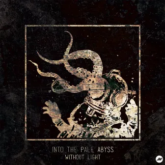 Without Light by Into The Pale Abyss