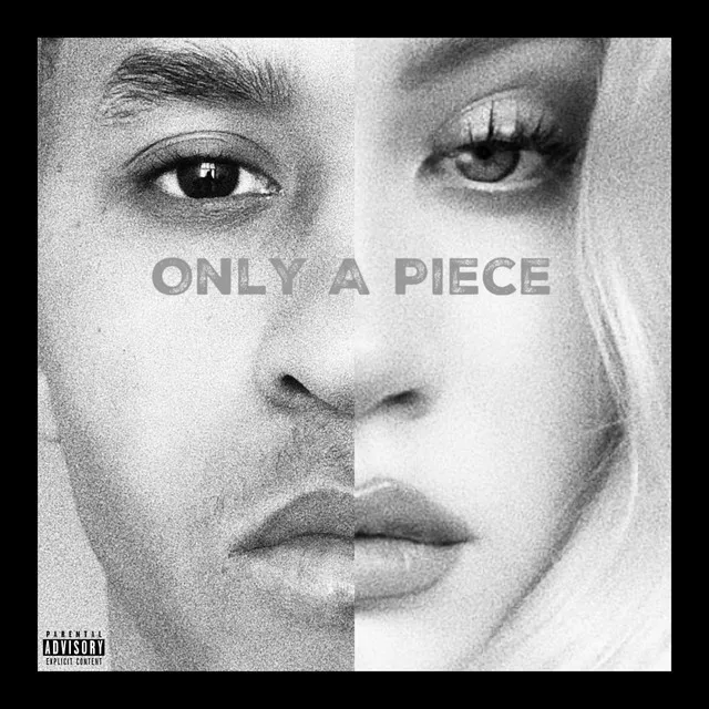 Only a Piece