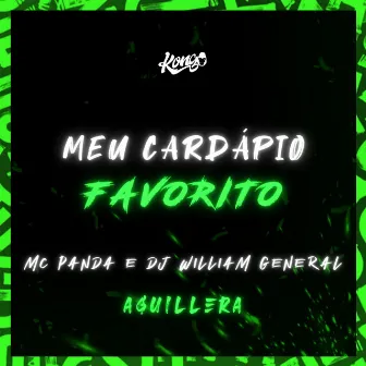 Meu Cardápio Favorito by DJ William General